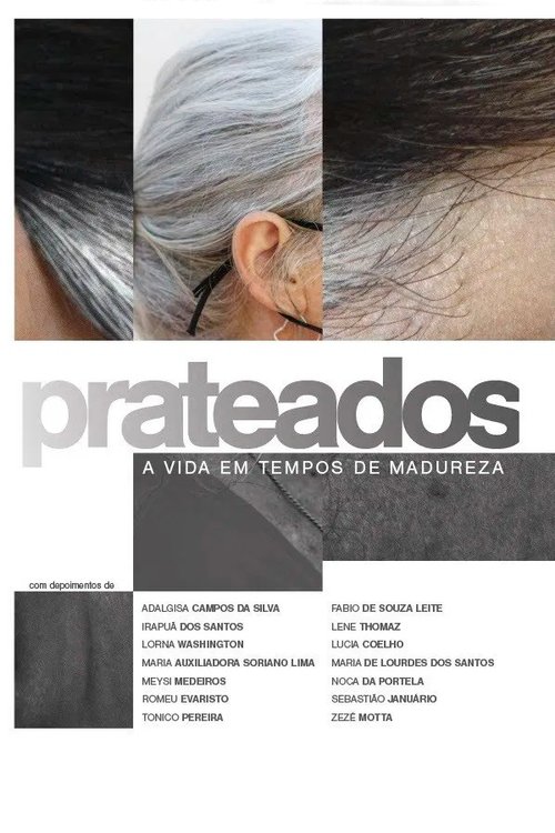 Prateados: A Vida em Tempos de Madureza (2021) poster