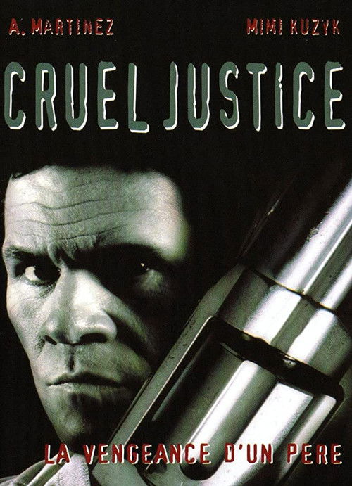 Cruel Justice (1999) poster