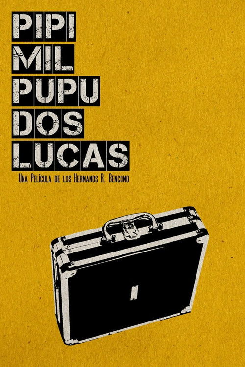 Pipí Mil Pupú 2 Lucas (2014) poster