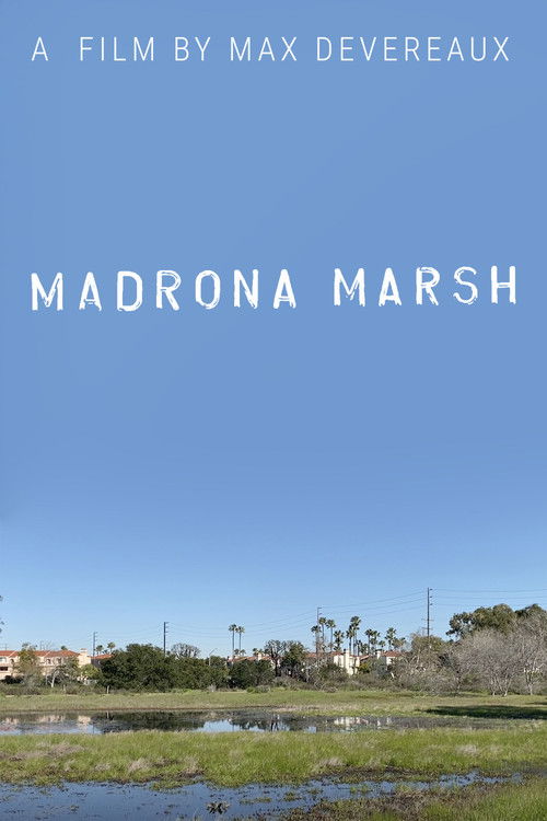Madrona Marsh (2023) poster