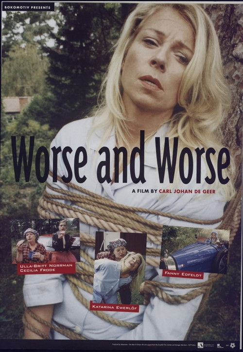 Worse and Worse (2004) poster