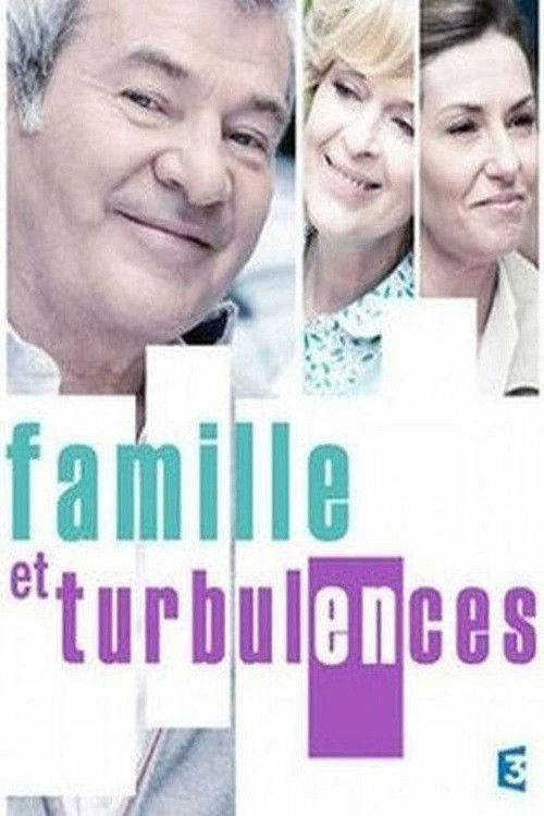 Famille et Turbulences (2014) poster