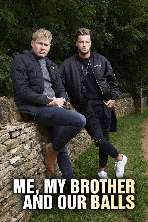 Me, My Brother and Our Balls (2020) poster