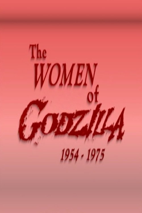 The Women of Godzilla (2008) poster