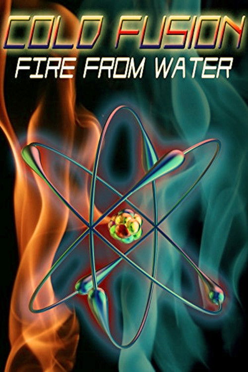 Cold Fusion: Fire from Water (1998) poster