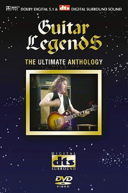 Guitar Legends: The Ultimate Anthology (2006) poster