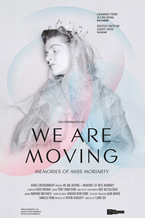 We Are Moving: Memories of Miss Moriarty (2017) poster