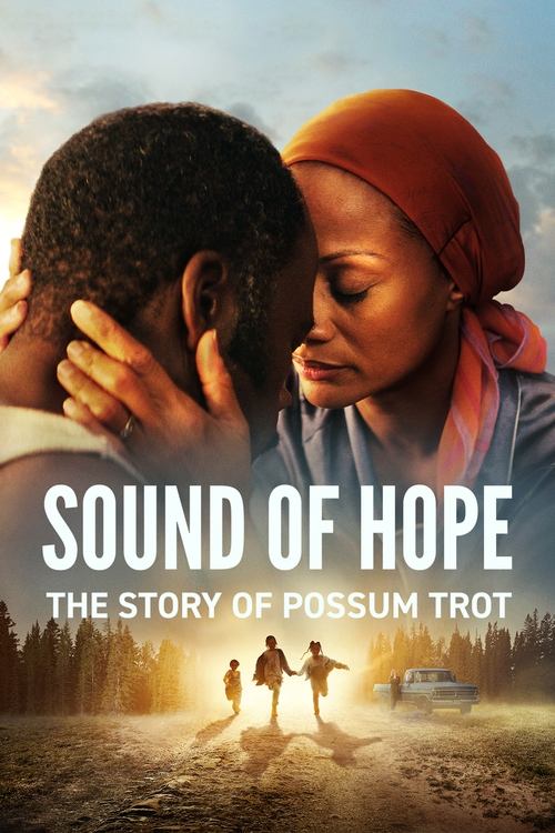 Sound of Hope: The Story of Possum Trot (2024) poster