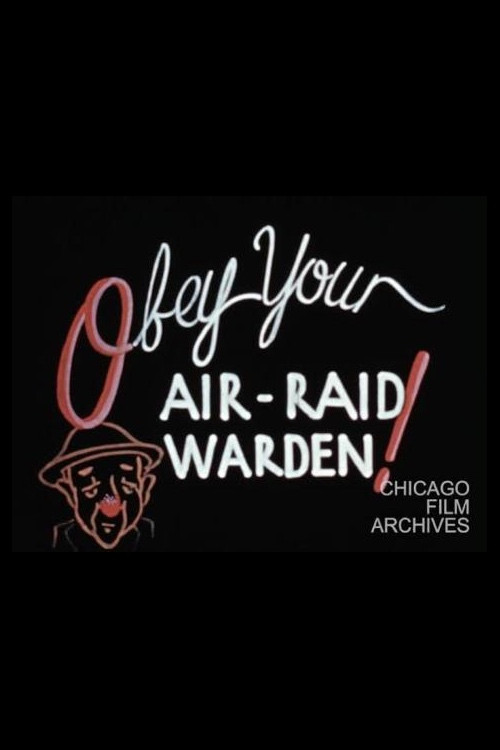Obey Your Air Raid Warden (1942) poster