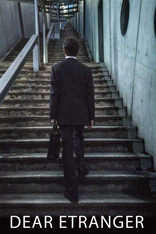 Dear Etranger (2017) poster