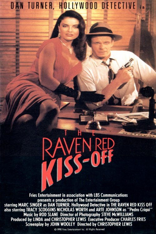 The Raven Red Kiss-Off (1990) poster