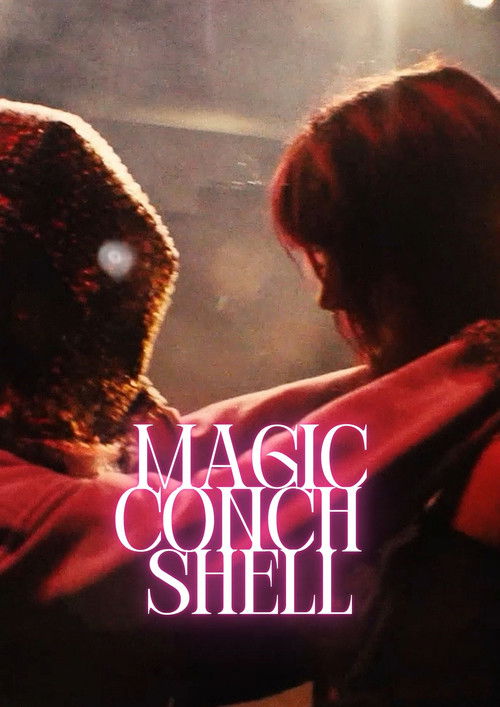Magic Conch Shell (2024) poster