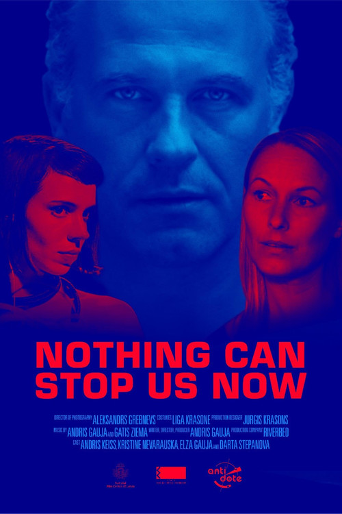 Nekas mūs neapturēs (2019) poster