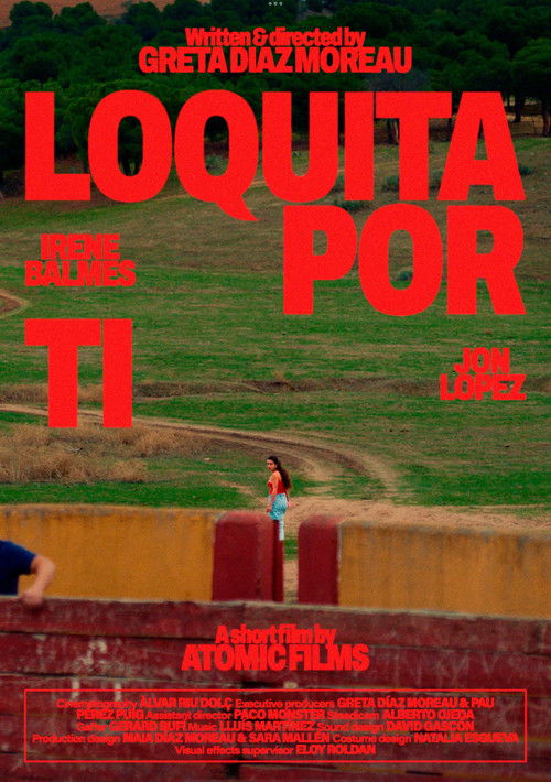 Loquita por ti (2025) poster