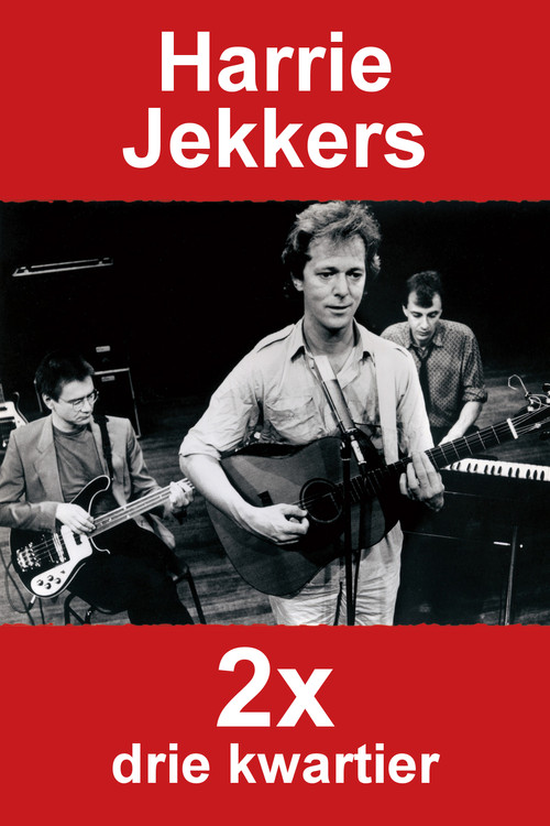 Harrie Jekkers: 2x Drie Kwartier (1990) poster
