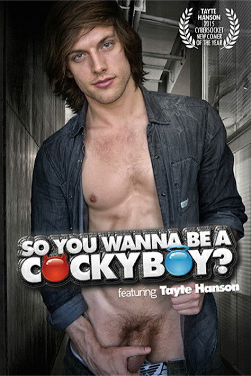 So You Wanna Be a Cockyboy? (2015) poster
