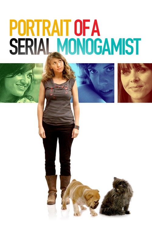 Portrait of a Serial Monogamist (2016) poster
