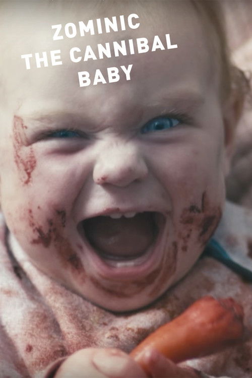 Zominic the Cannibal Baby (2017) poster