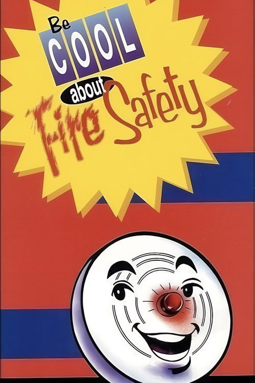 Be Cool About Fire Safety (1996) poster
