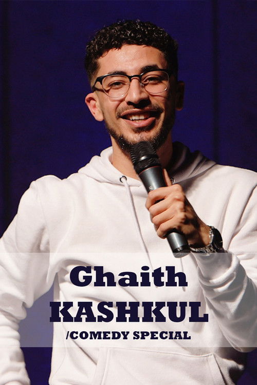 Ghaith Kashkul: Kashkuls comedy special (2020) poster