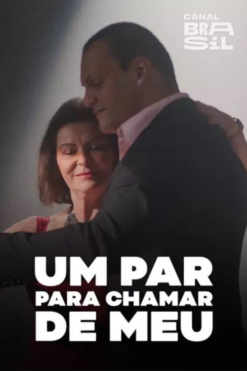 Um Par Pra Chamar de Meu (2022) poster