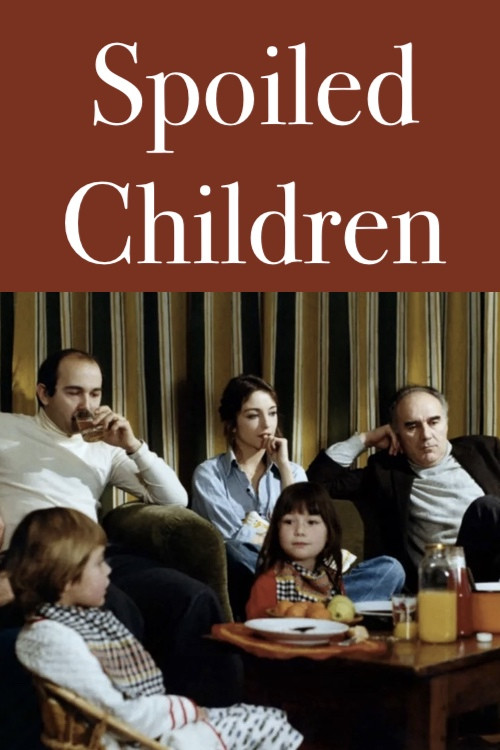 Spoiled Children (1977) poster