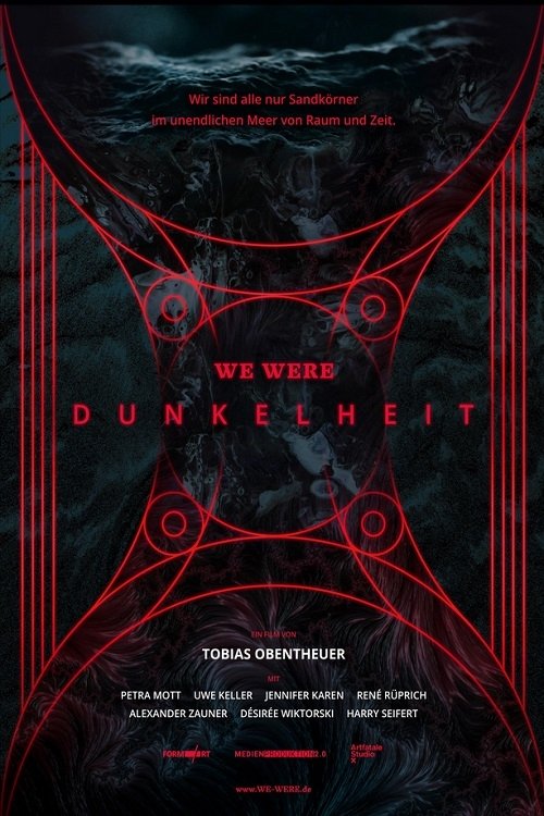 WE WERE - Dunkelheit (2022) poster