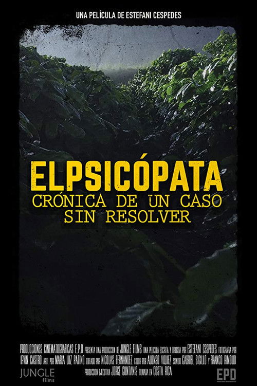 The psychopath, chronicle of an unsolved case (2019) poster