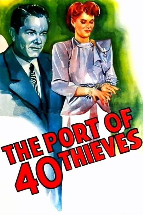 The Port of 40 Thieves (1944) poster