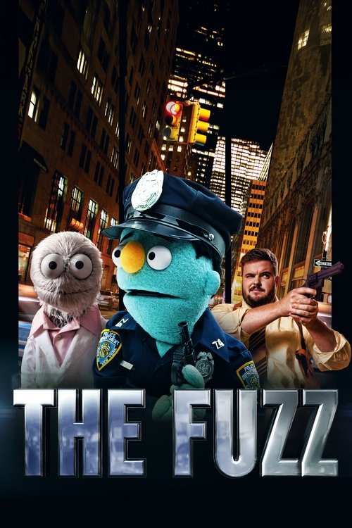 The Fuzz (2013) poster
