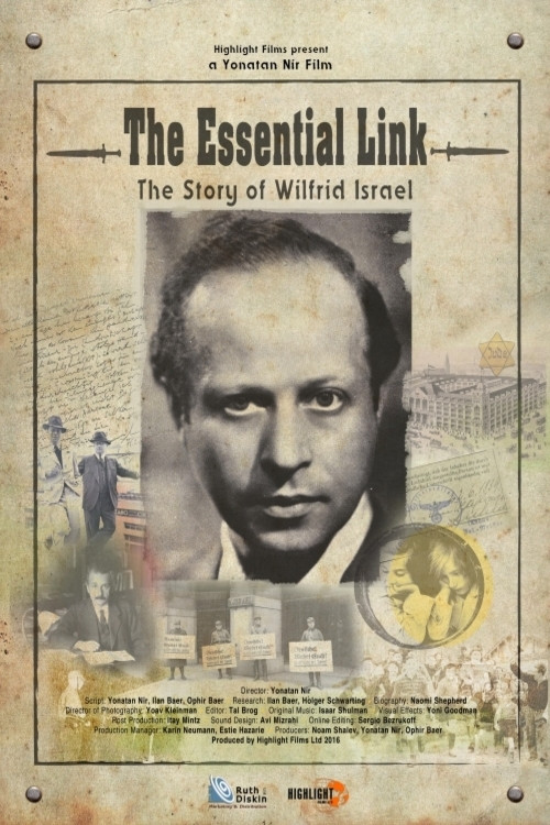 The Essential Link: The Story of Wilfrid Israel (2016) poster