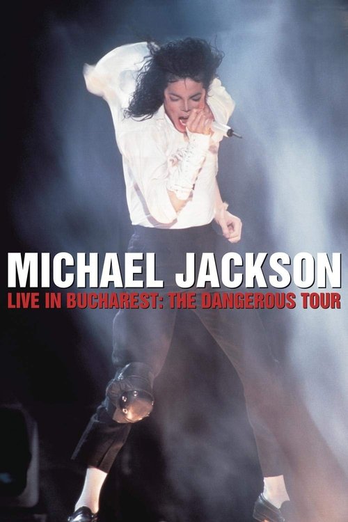 Michael Jackson: Live in Bucharest - The Dangerous Tour (1992) poster