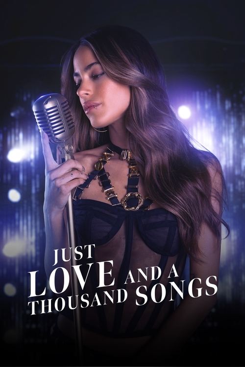 Just Love and a Thousand Songs (2022) poster