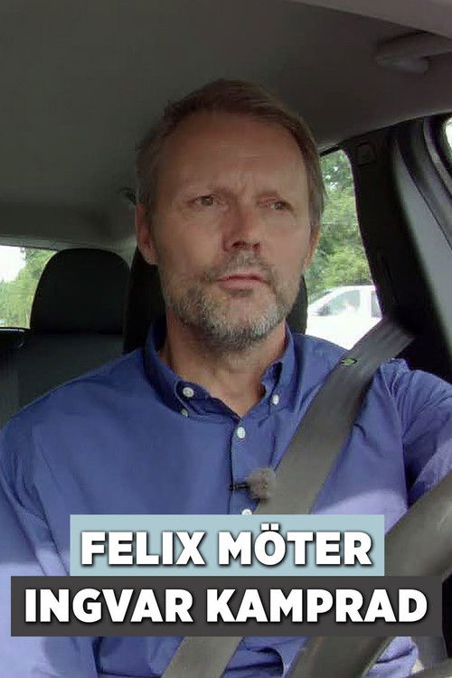 Felix möter Ingvar Kamprad (2017) poster