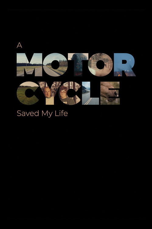 A Motorcycle Saved My Life (2022) poster