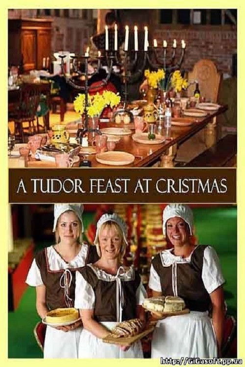 A Tudor Feast at Christmas (2006) poster