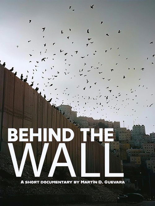 Behind the wall (2024) poster