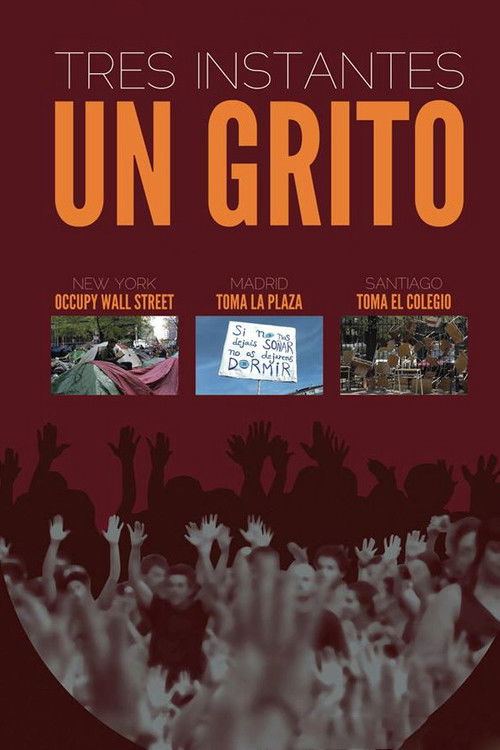 Tres instantes, un grito (2013) poster