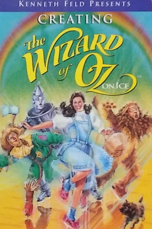 Creating The Wizard of Oz on Ice (1995) poster