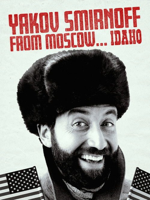 Yakov Smirnoff From Moscow...Idaho (1991) poster