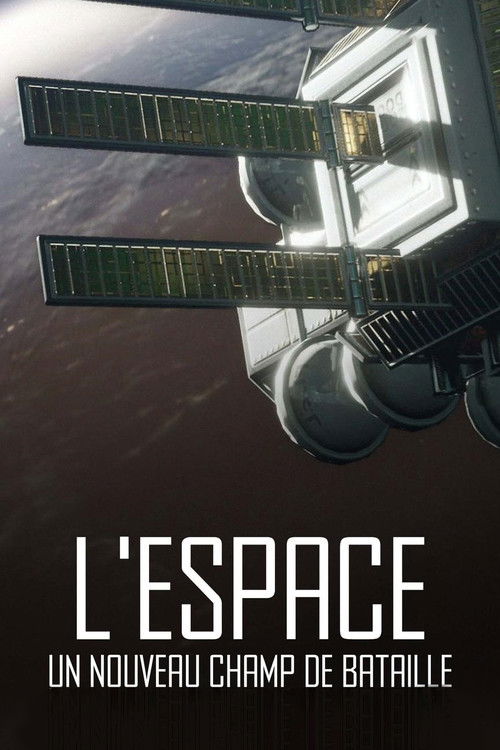 L'espace, un nouveau champ de bataille (2022) poster