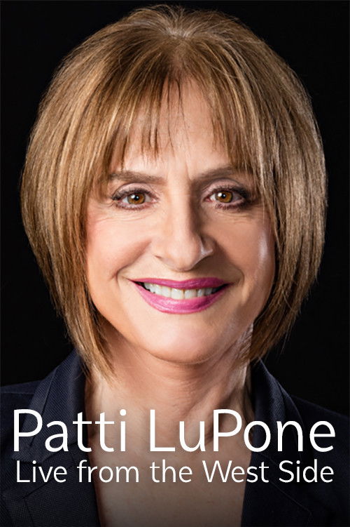 Patti LuPone: Live From the West Side (2020) poster