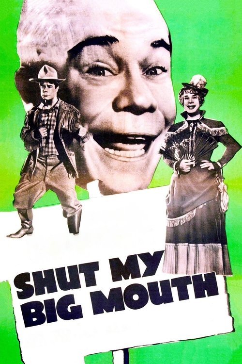 Shut My Big Mouth (1942) poster