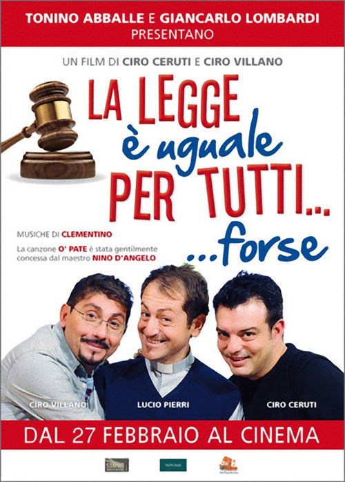 La legge è uguale per tutti… forse (2014) poster