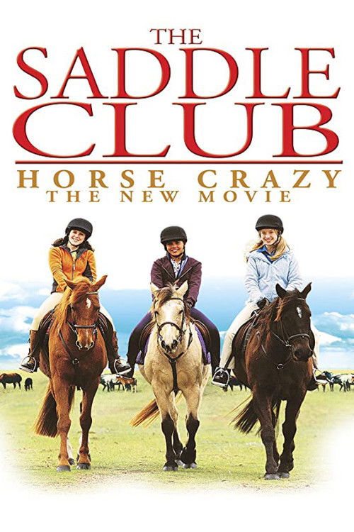The Saddle Club: Horse Crazy (2005) poster