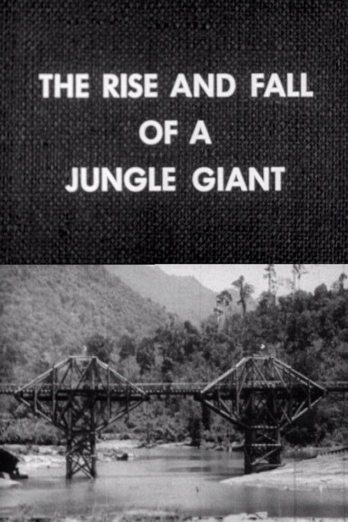 The Rise and Fall of a Jungle Giant (1958) poster