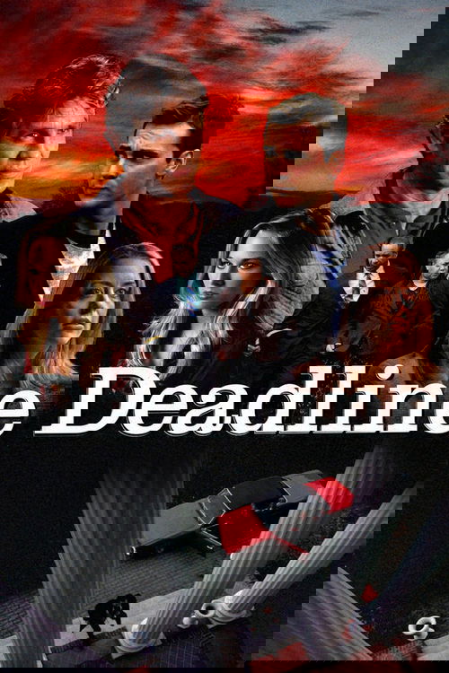 Deadline (2012) poster