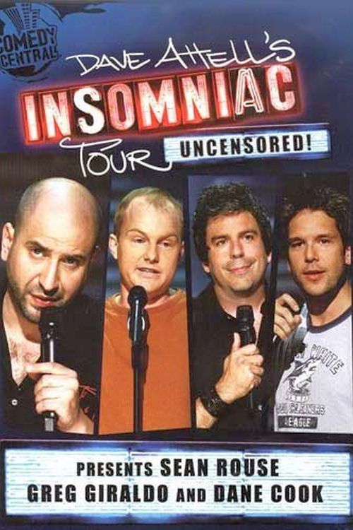 Dave Attell's Insomniac Tour: Uncensored! (2005) poster