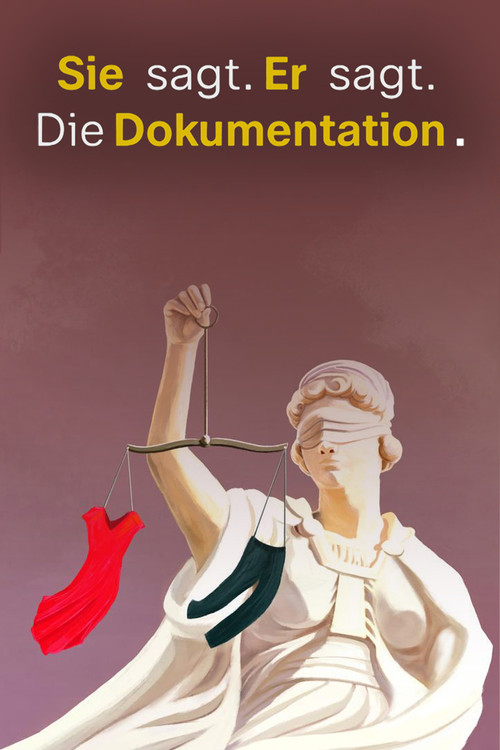 Sie sagt. Er sagt. Die Dokumentation. (2024) poster