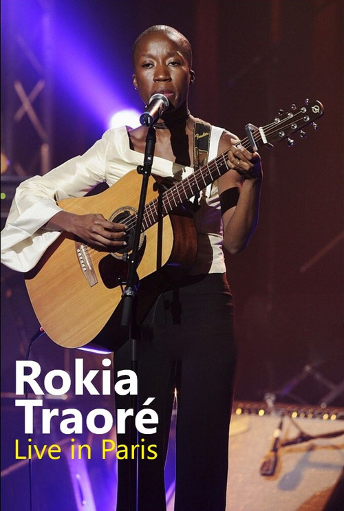 Rokia Traoré - Live in Paris, La Cigale (2004) poster